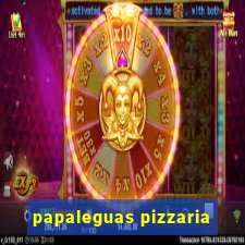 papaleguas pizzaria